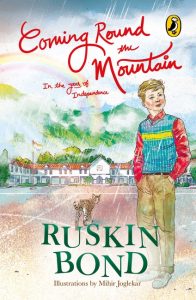 Coming Round the Mountain by Ruskin Bond Front cover of Coming Round the Mountain