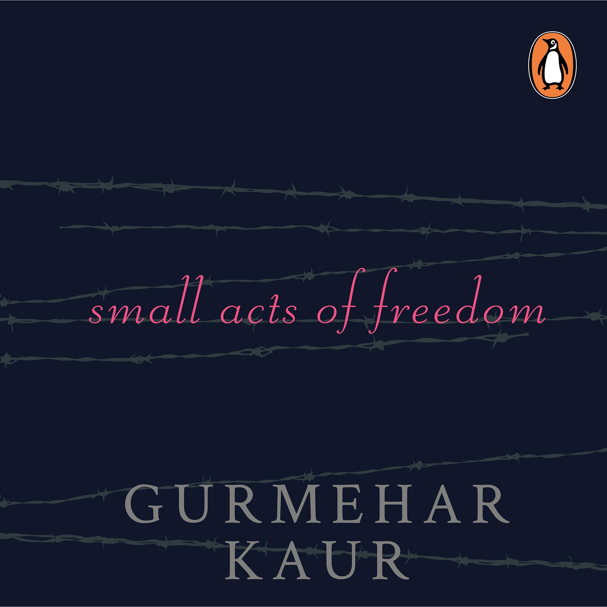 Small Acts Of Freedom - Penguin Random House India