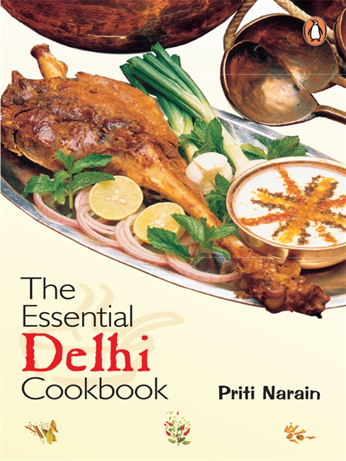 The Essential Delhi Cookbook - Penguin Random House India