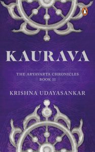 Kaurava by Krishna Udayasankar Front cover of Kaurava