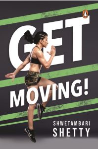 Get Moving with Shwetambari Shetty front cover Get Moving