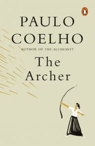 The Archer by Paulo Coelho front cover of The Archer