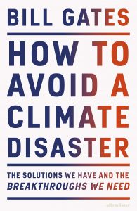 How to Avoid a Climate Disaster by Bill Gates front cover of How to Avoid a Climate Disaster