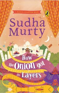 Sudha Murty timeless classics front cover How The Onion Got Its Layers
