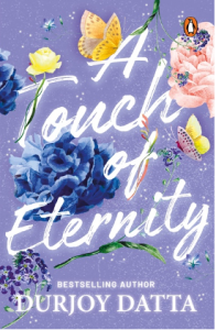 A Touch of Eternity by Durjoy Datta Front cover of A Touch of Eternity