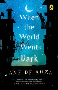When the World Went Dark by Jane De Suza front cover of When the World Went Dark