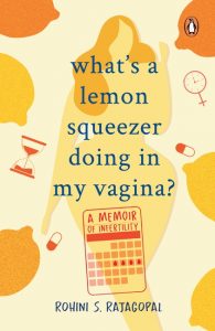 Excerpt What's A Lemon Squeezer Doing In My Vagina Front cover What's A Lemon Squeezer Doing In My Vagina