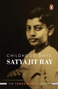 Childhood Days Childhood Days The Penguin Ray Library