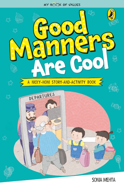 Good Manners Are Cool (My Book Of Values) - Penguin Random House India