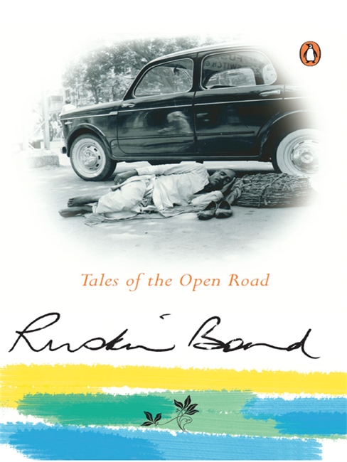Tales Of The Open Road Penguin Random House India Tales Of The Open Road Penguin Random House India