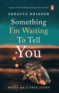 Something I'm Waiting To Tell You Something I'm Waiting To Tell You