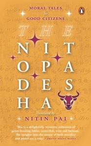 The Nitopadesha by Nitin Pai