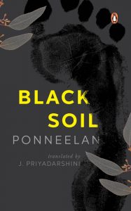 Black Soil by Ponneelan, J. Priyadarshini