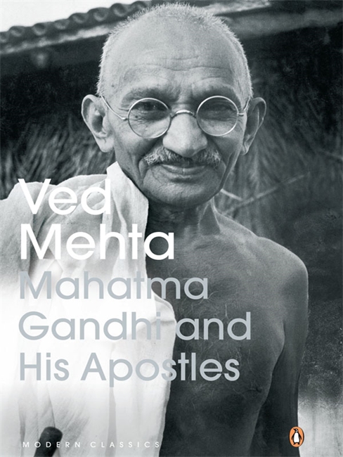 Mahatma Gandhi And His Apostles
