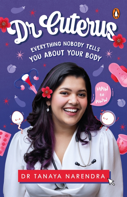 Dr. Cuterus by Tanaya Narendra Dr. Cuterus