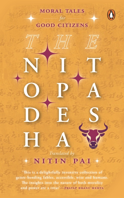 The Nitopadesha by Nitin Pai The Nitopadesha