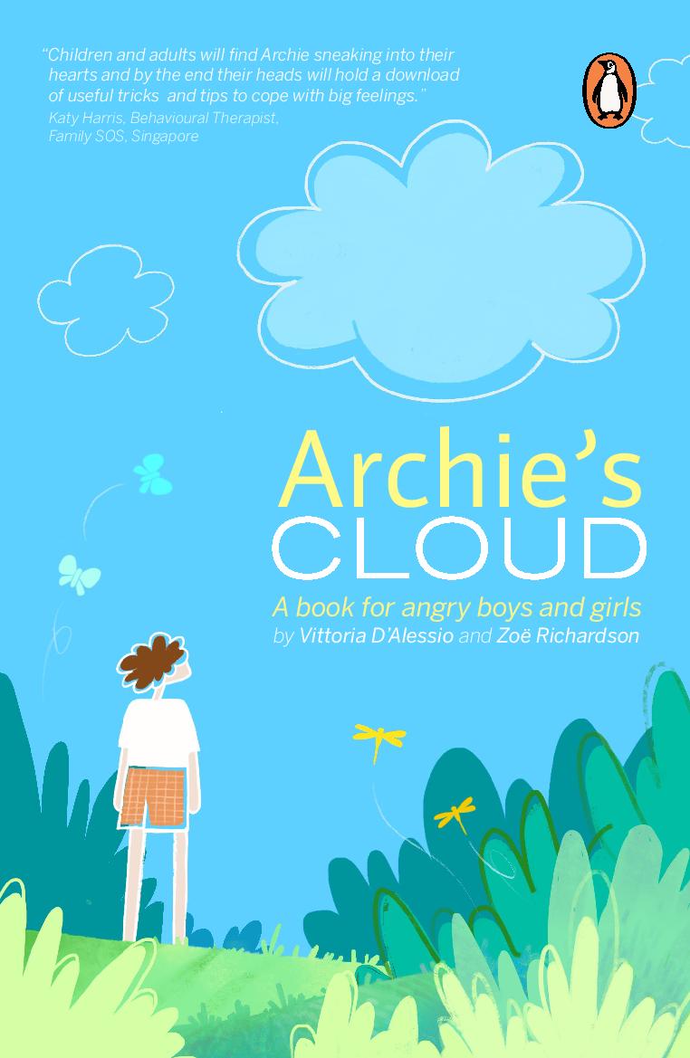 Archie S Cloud A Book For Angry Little Boys And Girls Penguin Random House Sea