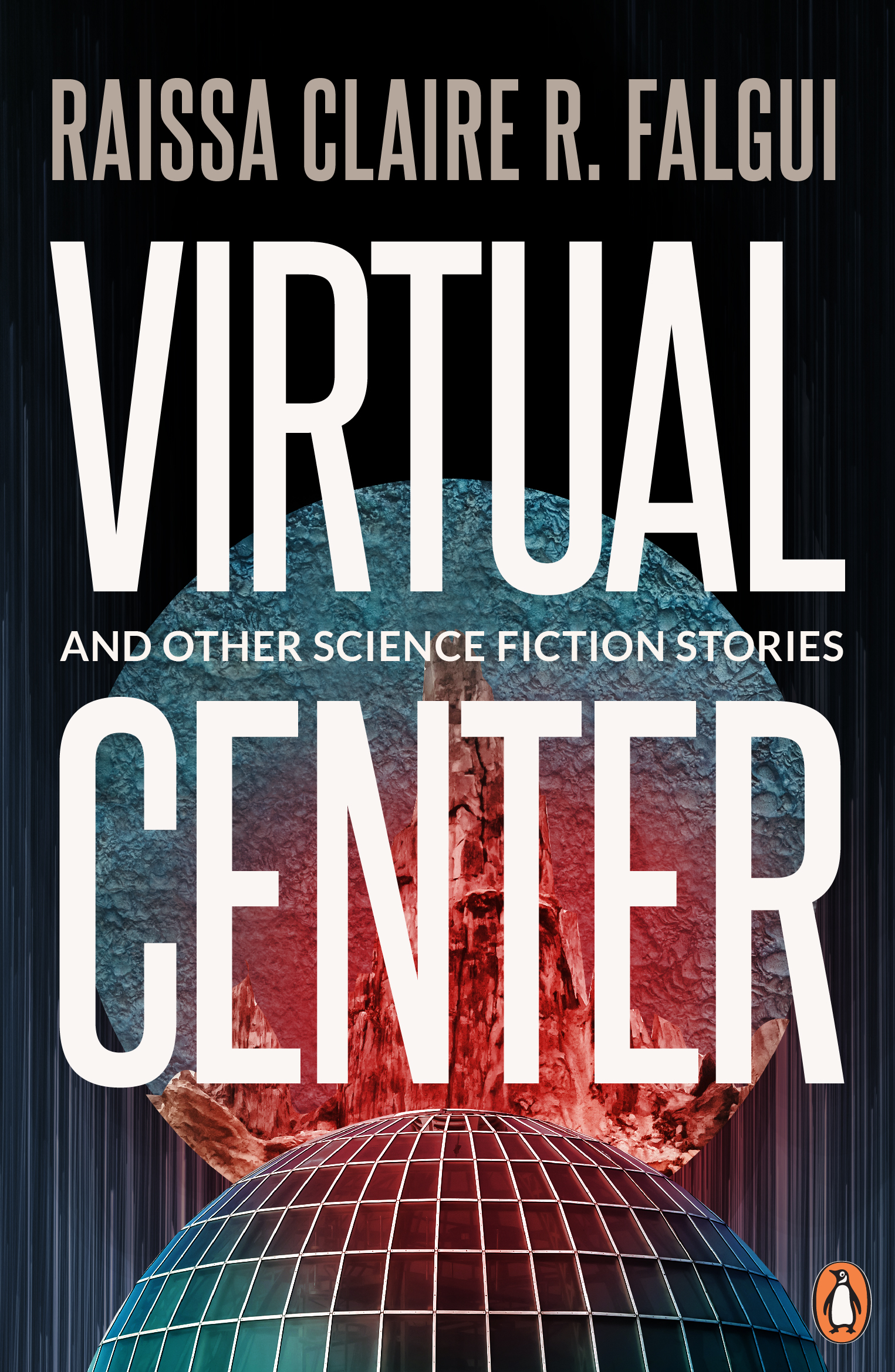 Virtual Center and Other Science Fiction Stories Penguin Random House SEA