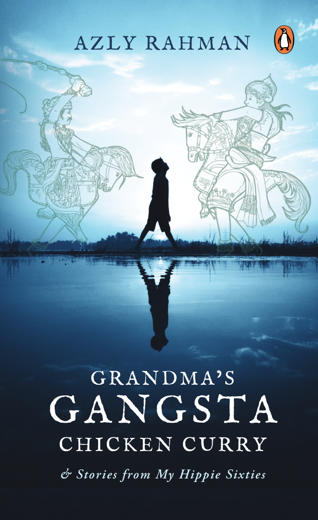 Grandma S Gangsta Chicken Curry And Gangsta Stories From My Hippie Sixties Penguin Random House Sea