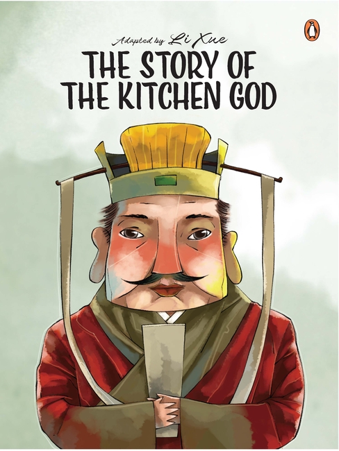 The Story of the Kitchen God - Penguin Random House SEA